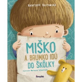 Miško a Brumko idú do škôlky